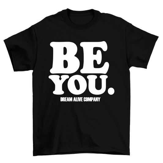 "BE YOU" Tee (Black)